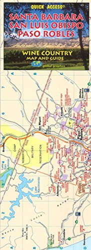 Imagen de archivo de Santa Barbara/San Luis Obispo Wine Country, Californa Regional Map (Quick Access) a la venta por GF Books, Inc.