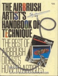 The Airbrush Artists Handbook