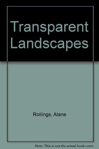 Stock image for Transparent Landscapes (A Raccoon book) for sale by Arundel Books