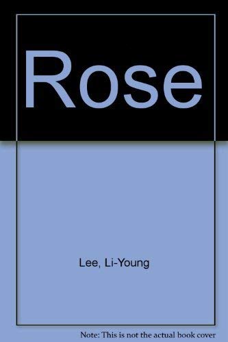 Rose: Poems By Li-Young Lee (9780918526526) by Lee, Li-Young