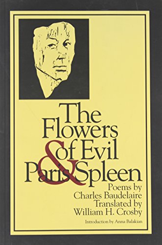 Beispielbild fr The Flowers of Evil & Paris Spleen (New American Translations) zum Verkauf von Wonder Book