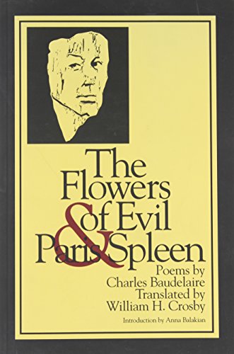 9780918526878: The Flowers of Evil & Paris Spleen (New American Translations)