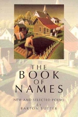 Stock image for The Book of Names: New and Selected Poems for sale by ThriftBooks-Atlanta