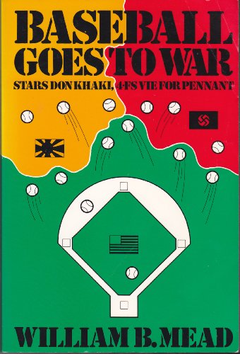 9780918535023: Baseball Goes to War