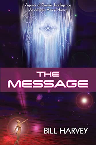 Stock image for The Message (Agents of Cosmic Intelligence) for sale by SecondSale