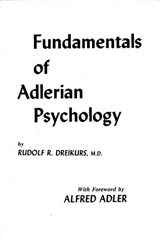Beispielbild fr Fundamentals of Adlerian Psychology zum Verkauf von Better World Books