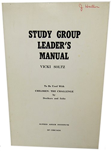 Study Group Leaders Manual (9780918560094) by Soltz, Vicki