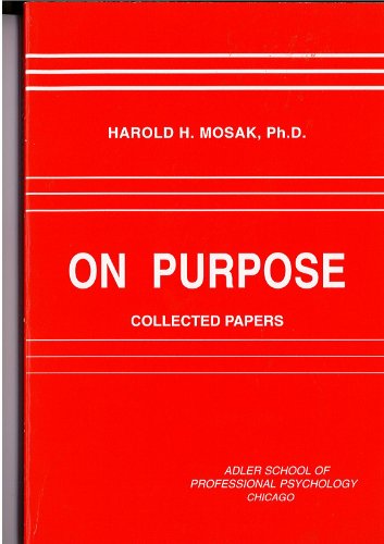 Beispielbild fr On Purpose : Collected Papers zum Verkauf von Better World Books