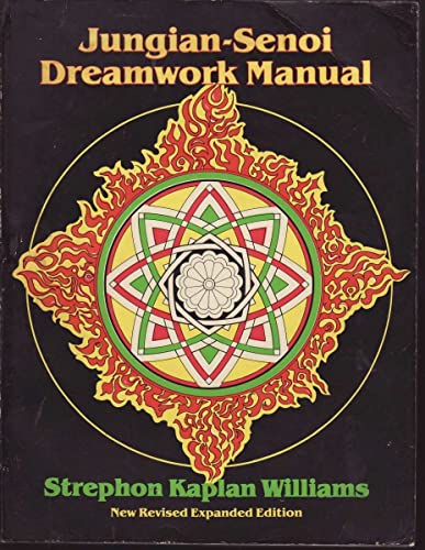 9780918572042: Jungian-Senoi dreamwork manual
