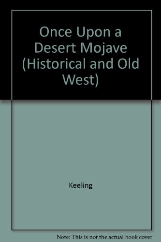 Stock image for Once Upon a Desert Mojave for sale by Bookensteins