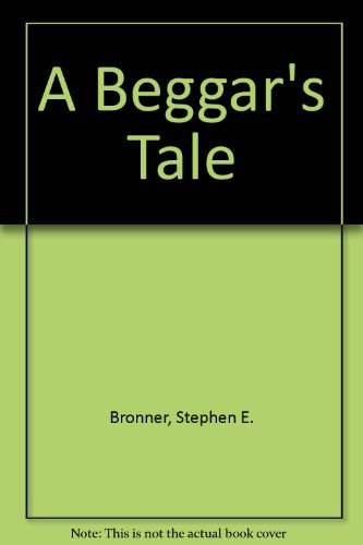 Beispielbild fr A Beggar's Tale zum Verkauf von Irish Booksellers