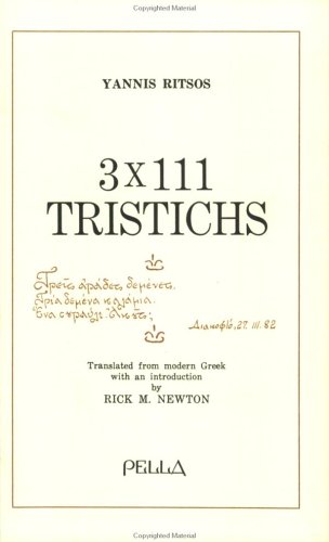 3 X 111 Tristichs (9780918618467) by Ritsos, Yannis; Newton, Rick