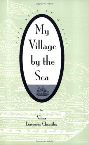 9780918618580: My Village by the Sea: Folktales of Greece