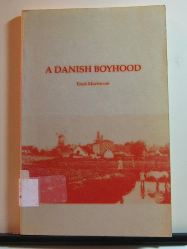 Stock image for A Danish Boyhood for sale by Bluestem Books