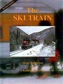 9780918654540: The Ski Train