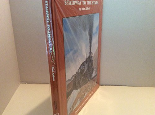 Beispielbild fr Stairway to the Stars: Colorado's Argentine Central Railway (Colorado Rail Annual No. 26) by Dan Abbott (2005-05-03) zum Verkauf von Chiefly Books