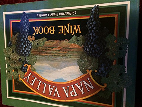 Stock image for Napa Valley wine book (California wine country) for sale by HPB-Emerald