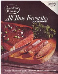 Beispielbild fr American Woman All-Time Favorites Cookbook zum Verkauf von Wonder Book