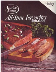 Stock image for American Woman All-Time Favorites Cookbook for sale by Wonder Book