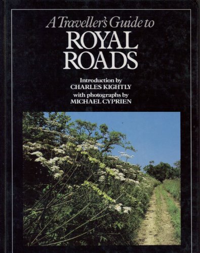 Beispielbild fr A Traveller's Guide to Royal Roads zum Verkauf von Better World Books: West