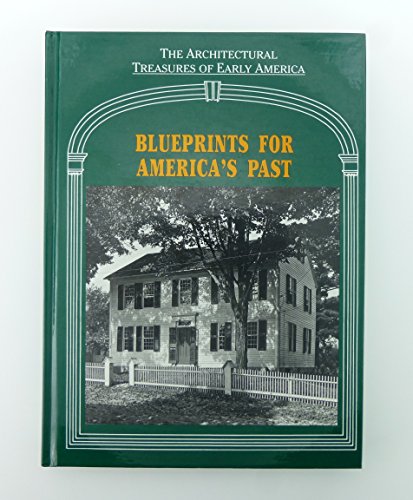 Beispielbild fr Blueprints for America's Past zum Verkauf von Better World Books