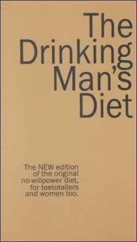 The Drinking Man's Diet (9780918684646) by Robert W. Cameron