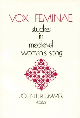 Beispielbild fr Vox Feminae: Studies in Medieval Woman's Songs (Studies in Medieval Culture, 15) zum Verkauf von SecondSale