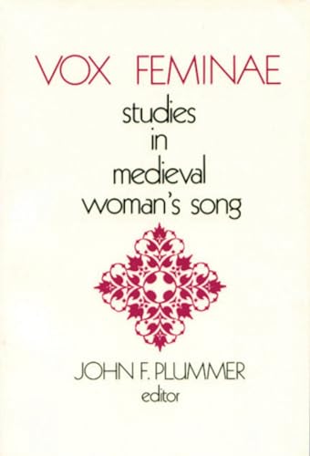 Imagen de archivo de Vox Feminae : Studies in Medieval Woman's Songs a la venta por Better World Books