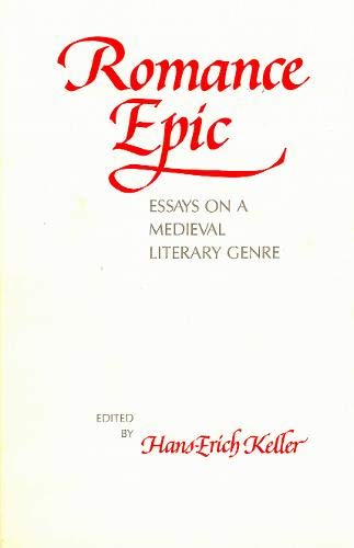 Stock image for Romance Epic: Essays on a Medieval Literary Genre (Studies in Medieval Culture) for sale by Powell's Bookstores Chicago, ABAA