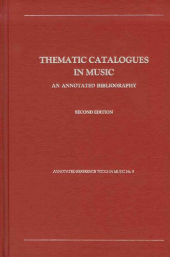 Beispielbild fr Thematic Catalogues in Music: An Annotated Bibliography (Annotated Reference Tools in Music) zum Verkauf von SecondSale
