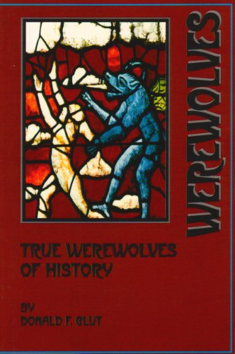 Beispielbild fr True Werewolves of History zum Verkauf von PBShop.store US