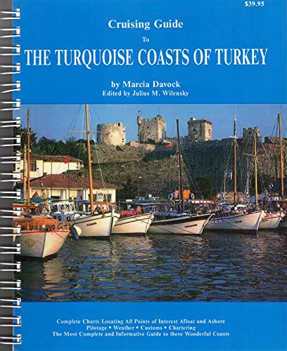9780918752093: Cruising Guide to the Turquoise Coasts of Turkey [Lingua Inglese]