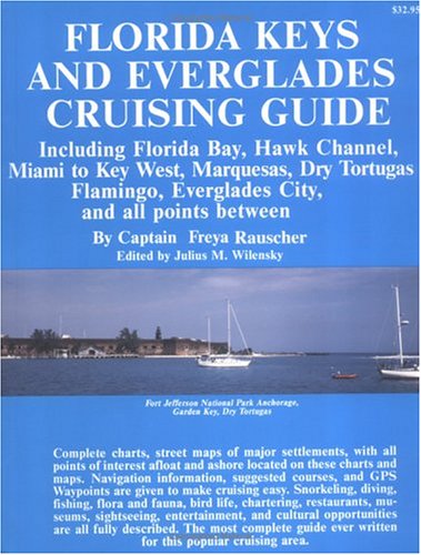 Florida Keys and Everglades Cruising Guide