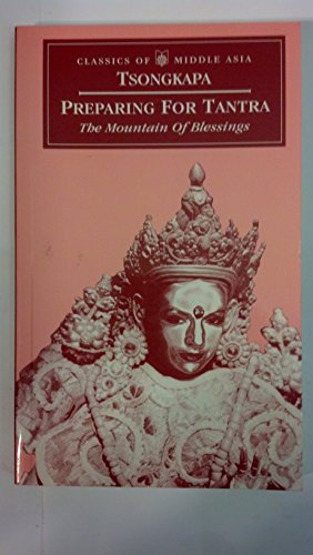 Stock image for Preparing for Tantra: The Mountain of Blessings for sale by ThriftBooks-Atlanta