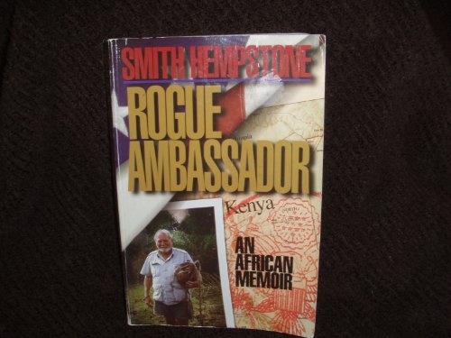 Beispielbild fr Rogue Ambassador: An African Memoir zum Verkauf von Wonder Book