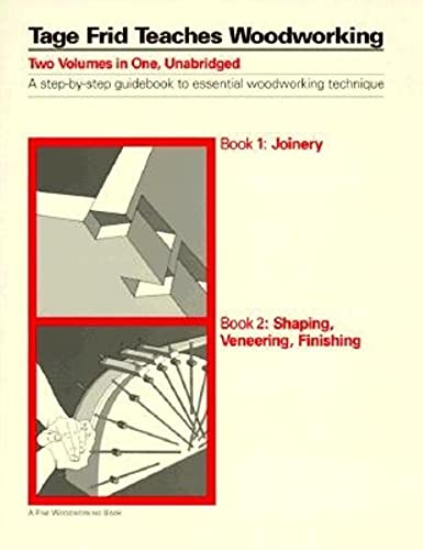 9780918804037: Joinery - Tools and Techniques (Bk. 1) (Tage Frid Teaches Woodworking)