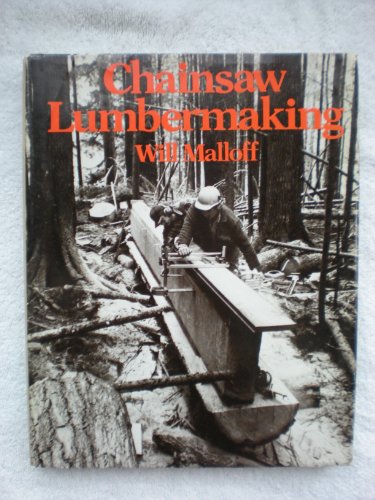 Chainsaw Lumbermaking