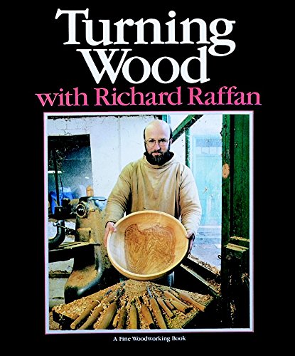 Imagen de archivo de Turning Wood with Richard Raffan a la venta por ThriftBooks-Atlanta