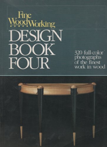 Stock image for Fine Woodworking Design Book Four for sale by Books of the Smoky Mountains