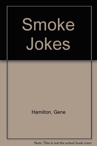 Beispielbild fr Smoke Jokes zum Verkauf von Table of Contents