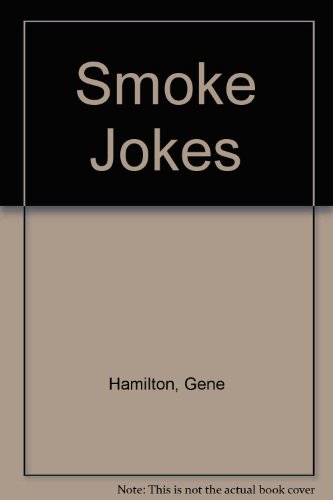 Stock image for Smoke Jokes for sale by Table of Contents