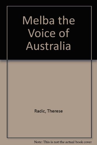 Stock image for Melba, the Voice of Australia for sale by Better World Books