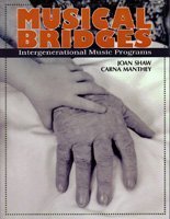 Stock image for Musical Bridges: Intergenerational Music Programs for sale by HPB-Ruby