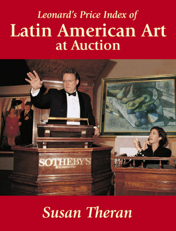 Stock image for Leonard's Price of Latin American Art at Auction for sale by ThriftBooks-Dallas