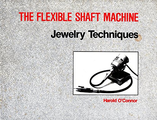 Stock image for Flexible Shaft Machine Jewelry Techniques for sale by GF Books, Inc.