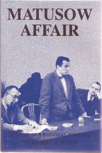 Beispielbild fr Matusow Affair: Memoir of a National Scandal zum Verkauf von SecondSale