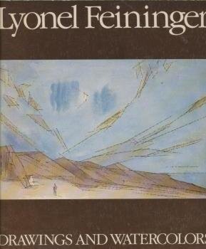 Stock image for Lyonel Feininger: Drawings and Watercolors for sale by Housing Works Online Bookstore