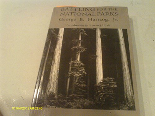 Beispielbild fr Battling for the National Parks zum Verkauf von Wonder Book
