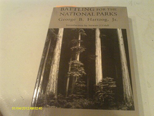 Stock image for Battling for the National Parks for sale by Wonder Book