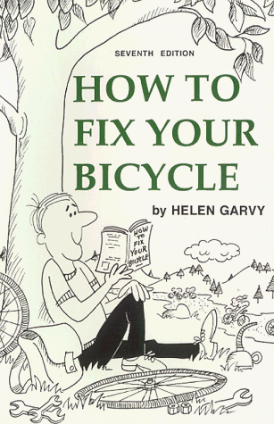 9780918828118: How to Fix Your Bicycle